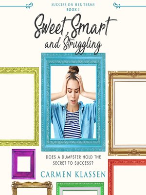 cover image of Sweet, Smart, and Struggling